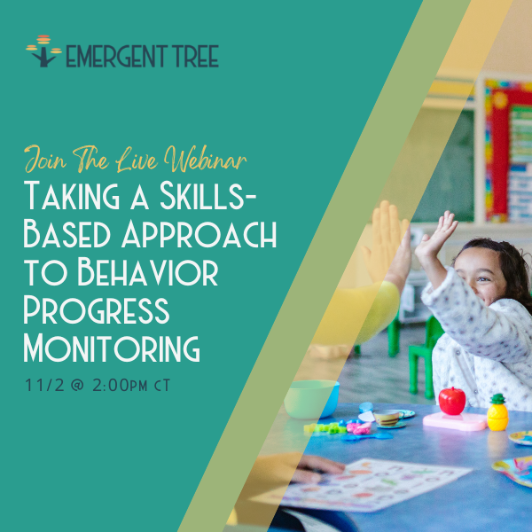 Taking a Skills-Based Approach to Behavior Progress Monitoring