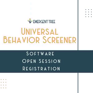 Universal Behavior Screener - Open Session
